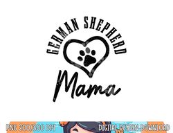 German Shepherd Mama Heart Dog Paw German Shepherd Mom  png, sublimation copy