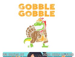 Gobble Trex Dino Turkey Kids Toddler Boys Thanksgiving Gift png, sublimation copy