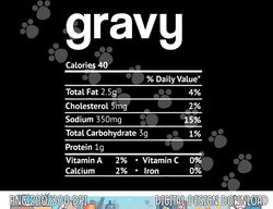 Gravy Nutrition Facts Funny Thanksgiving Christmas png, sublimation copy