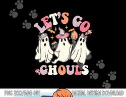 Groovy Halloween Let s Go Ghouls Retro Floral Ghost Costume png, sublimation copy