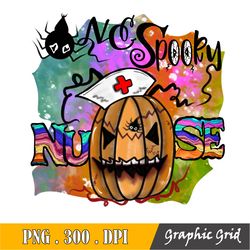One Spooky Nurse Png, Halloween Png, Nurse Png, It's Spooky Season Png, Pumpkin Png, Nurse Design Png, Digital Download,
