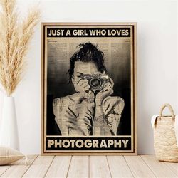 just a girl who loves photography poster, photography girl with camera vintage poster wall art decor