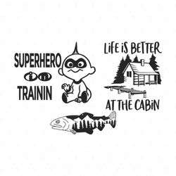 Superhero Trainin Svg, Cartoon Svg, Life Is Better At The Cabin Svg, Superhero Svg, Cabin Svg, Famous Cartoon Character