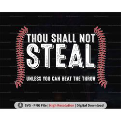 retro thou shall not steal baseball png svg, baseball dad t-png sublimation, baseball coach, baseball season png, baseba