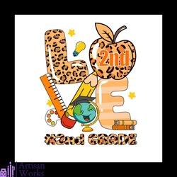 Back To School Shirt Svg Love 2nd Grade Teacher Vector, Cute Gift For Kindergarten Svg Diy Craft Svg File For Cricut, Te