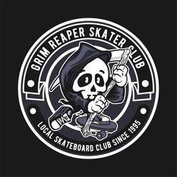 Grim Reaper Skater Club, Local Skateboard Club Since 1995, Editable Layered Cut File SVG  PNG  JPEG  Ai  GiF EpS Cricut