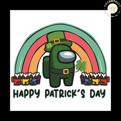 Happy Patrick Day Among Us Svg, Patrick Svg, Among Us Svg, Happy Patrick Day Svg, Impostors Svg, Crewmates Svg, Among Us