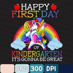 Happy First Day Of Kindergarten Png, Unicorn with Rainbow Png, Kindergarten Unicorn Png, Back To School Png, Unicorn