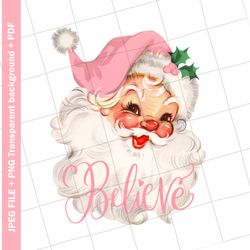 Vintage Clip art , Pink Santa Claus Word Art Christmas Believe Vintage Greeting Card Graphic Image Sublimation PNG JPEG