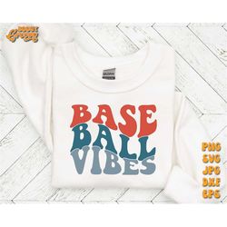 Baseball Vibes Svg, Retro Baseball SVG, Groovy Baseball Svg, Baseball svg, Baseball Mama Shirt, Retro baseball momlife s