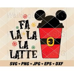 Mouse Fa La La Latte Svg Png, Layered Mouse Latte Svg, Holiday Drinks Svg, Fa La La La Latte Png, Svg Files For Cricut,