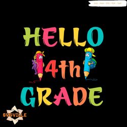 Couple Student Hello 4th Grade Vector Shirt For Kid Svg, Cute Gift For Kindergarten Svg Diy Craft Svg File For Cricut, P