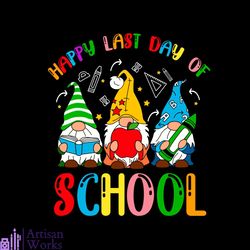 School Gnomes Shirt Svg Happy Last Day Of School Crayon Vector, Cute Gift For Kindergarten Svg Diy Craft Svg File For Cr