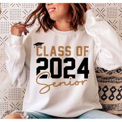Class of Senior 2024 SVG, Senior 2024 SVG, Graduation 2024 SVG, High School Shirt Svg, University Png Eps Cricut Digital