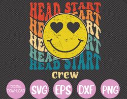 Head Start Crew Teacher Early Childhood Education Preschool Svg, Eps, Png, Dxf, Digital Download