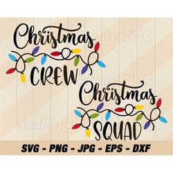 Christmas Lights Crew Squad Svg Png, Layered Christmas Crew Squad Svg, Christmas Lights Png, Svg Files For Cricut, Insta