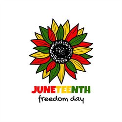 Juneteenth Sunflower, Freedom Day, June 19 - 1865, Editable Layered Cut Files SVG  PNG  JPEG  Ai  GiF  EpS  PdF Cricut D