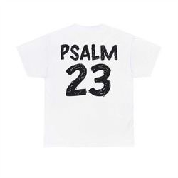 Psalm 23 Cross Shirt, Printed T-shirt on Both Sides, Unisex Heavy Cotton Tee, Gildan 5000