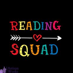 Reading Squad Rainbow Color Vector Gift For Librarian Svg, Shirt For Book Lover Svg Files For Cricut, Silhouette Sublima