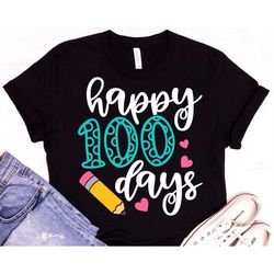School Svg bundle, Back to school Svg,100 days of school svg, Happy 100 Days Svg, Happy 100 days in Kindergarten, Teache