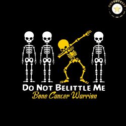 Do Not Belittle Childhood Cancer Awareness Svg Childhood Cancer Awareness Vector Svg, Fight Gift For Childhood Cancer Wa
