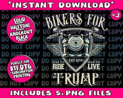 Bikers For Trump Funny Donald President 2024 Motorcycle Gift Png Bundle, Trending Png, Popular Printable