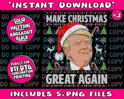 Make Christmas Great Again Funny Trump Ugly Christmas Men  Png Bundle, Trending Png, Popular Printable