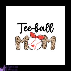 Teeball Mom Leopard Plaid Svg, Mothers Day Svg, Mom Svg, Teeball Svg, Teeball Mom Svg, Mom Life Svg, Happy Mothers Day S