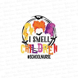 I Smell Children PNG, Halloween png, Halloween Png, Trick Or Treat png, Halloween Witch png, Spooky png, School Nurse Pn