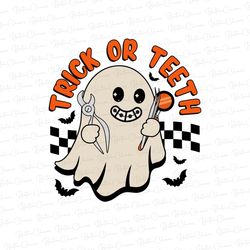 Trick Or Teeth png Sublimation Design Png, Teeth Png, Nurse Png, Happy Halloween Png, Halloween Png Files for Cricut, De