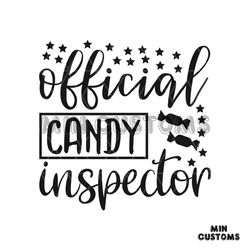 Official Candy Inspector Svg, Halloween Svg, Halloween Candy Svg