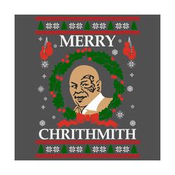 Merry Chrithmith Mike Tyson Svg, Christmas Svg, Xmas Svg, Christmas Gift, Merry Christmas, Chrithmith Svg, Christmas Mik