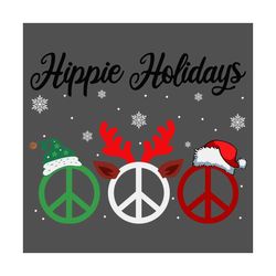 Hippie Holidays Svg, Christmas Svg, Xmas Svg, Merry Christmas, Christmas Gift, Happy Holidays, Holidays Svg, Christmas H
