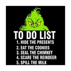 Grinch To Do List Christmas Svg, Christmas Svg, Xmas Svg, Merry Christmas, Christmass Gift, Grinch Svg, The Grinch, Hide