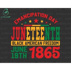 Juneteenth SVG, Emancipation Day Juneteenth, Black American Freedom Svg, Black History Svg, Melanin Svg, Black Live Matt