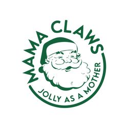Mama Claus Jolly As A Mother Svg, Christmas Svg, Xmas Svg, Merry Christmas, Christmas Gift, Santa Svg, Santa Claus, Mama