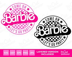 Come On Barbi Let's Go Party Pink Checker Design Retro Layers