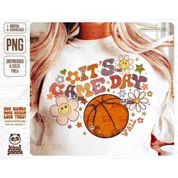 Retro Basketball Game Day PNG Sublimation, Smile Face Floral It's Game Day Y'all, Groovy Girls Basketball DTF Screen Pri