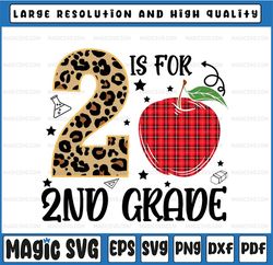2 Is For 2nd Grade Leopard Svg Png, Apple Red Plaid Back To School Png, Leopard 2nd grade Apple png, 2nd grade class Svg