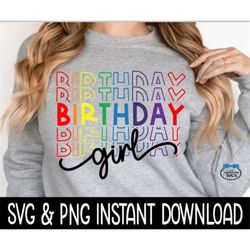 Birthday Girl SVG Files, Birthday Girl Stacked SVG, Stacked PNG, Instant Download, Cricut Cut Files, Silhouette Cut File