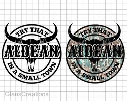 Jason Aldean Png, Try that in a small town Png, Jason Aldean tee, Country Music, Nashville