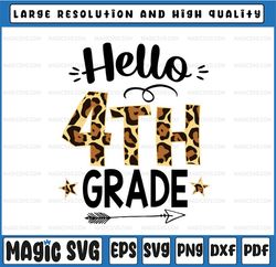 Hello 4th Grade Png, Leopard Back to School Png, Teacher Png Back to School Png