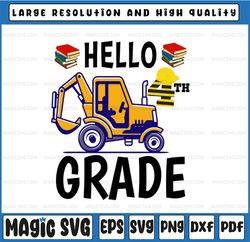 Hello 4th Grade Construction Svg, First Day Of School, Teacher Vector, Silhouette Png Dxf Cut Digital File