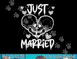 Just Married Halloween Skeleton Bride And Groom Wedding png, sublimation copy