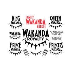 Wakanda Family Bundle Svg, Family Svg, King Of Wakanda Svg, Queen Of Wakanda Svg, Wakanda Forever Svg, Princess Of Wakan