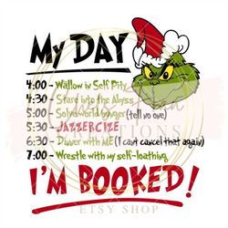 Grinch My Day Svg, Grinchmas Svg, Santa Claus Svg, Silhouette Vector Cut File I Grinch Christmas SVG, DXF, PNG, Cut File