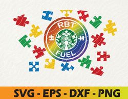 RBT FUEL Svg, Registered Behavior Technician, Autism Awareness, Svg, png, eps, dxf digital download