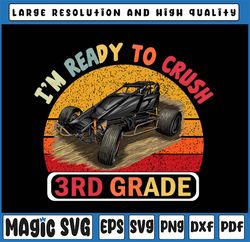 Race Car Virtual Back To School Png, I'm Ready to Crush 3rd Grade Png, Back To School png, Gift Digital PNG
