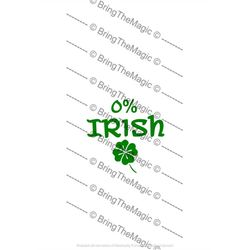St. Patrick's Day SVG, 0 Irish, St. Patty's Day tshirt design, Cricut, Silhouette, PNG, cut file