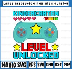 Kindergarten Level Unlocked Gamepad Svg, Kindergarten Svg, Back To School Svg, Png, Cut file, Cricut